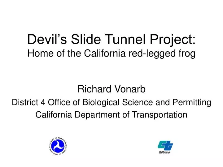 devil s slide tunnel project home of the california red legged frog