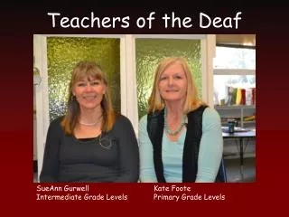 Teachers of the Deaf