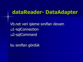 datareader dataadapter