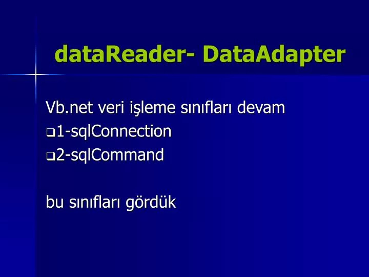 datareader dataadapter