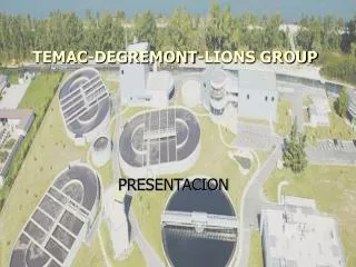 temac degremont lions group
