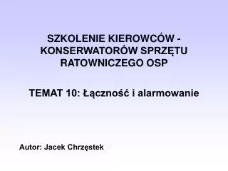 szkolenie kierowc w konserwator w sprz tu ratowniczego osp