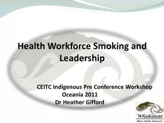 Health Workforce Smoking and Leadership