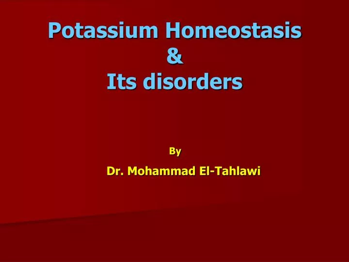 potassium homeostasis its disorders