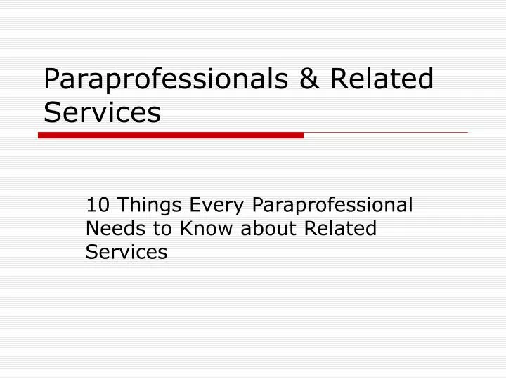 paraprofessionals related services