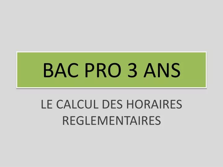 bac pro 3 ans