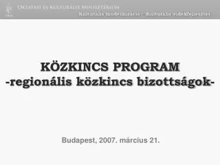 k zkincs program region lis k zkincs bizotts gok