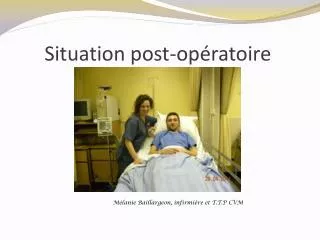 situation post op ratoire