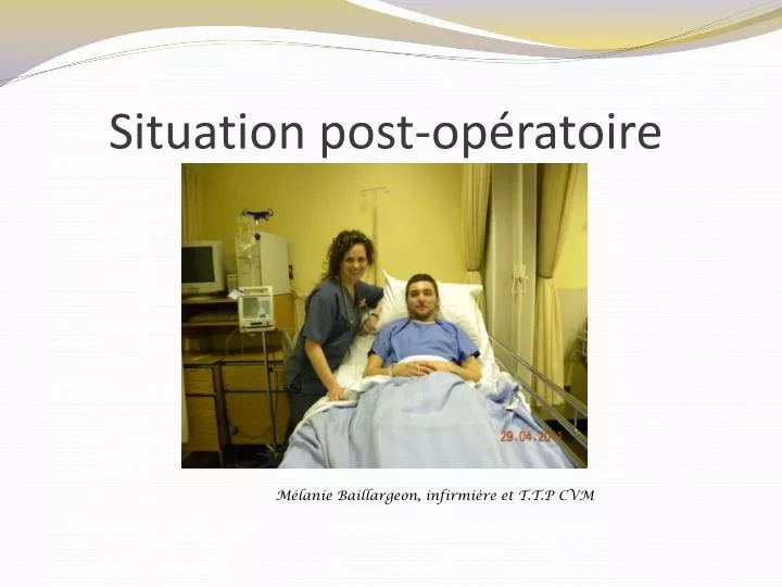 situation post op ratoire