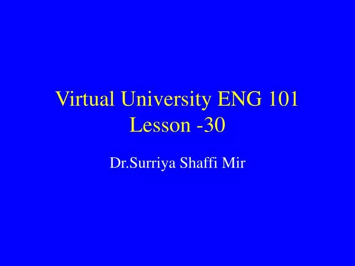 virtual university eng 101 lesson 30
