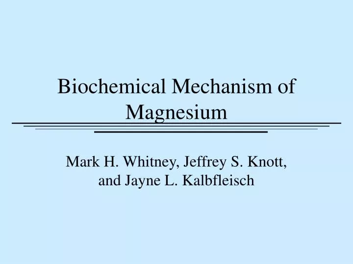 biochemical mechanism of magnesium