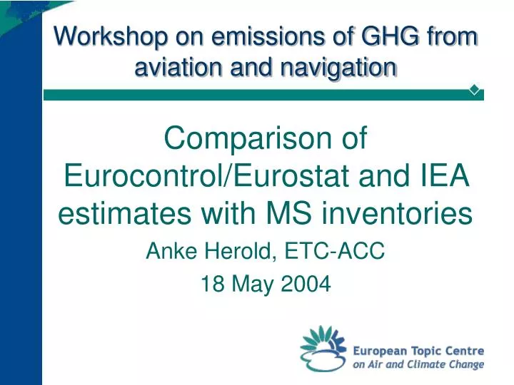 workshop on emissions of ghg from aviation and navigation