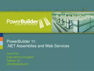 PowerBuilder 11: .NET Assemblies and Web Services