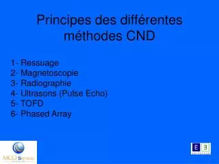 principes des diff rentes m thodes cnd