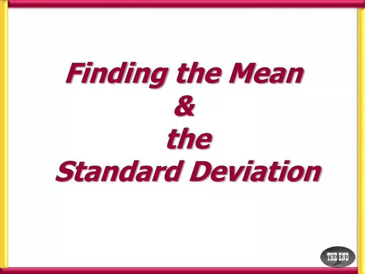 finding the mean the standard deviation