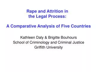 Rape and Attrition in the Legal Process: