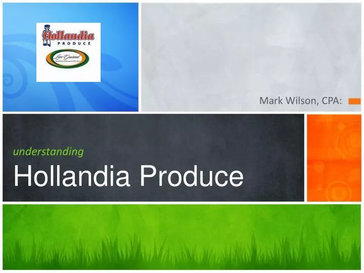 understanding hollandia produce