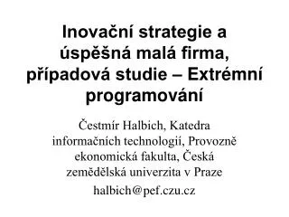 inova n strategie a sp n mal firma p padov studie extr mn programov n