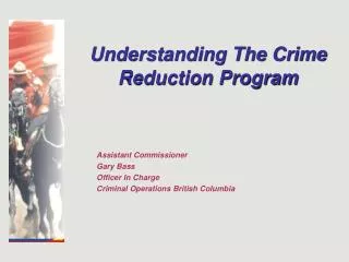 Understanding The Crime Reduction Program