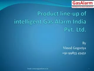 Product line-up of intelligent Gas Alarm India Pvt. Ltd.