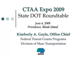 CTAA Expo 2009 State DOT Roundtable