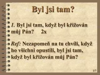 byl jsi tam