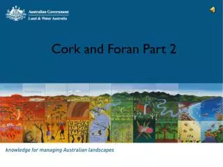Cork and Foran Part 2