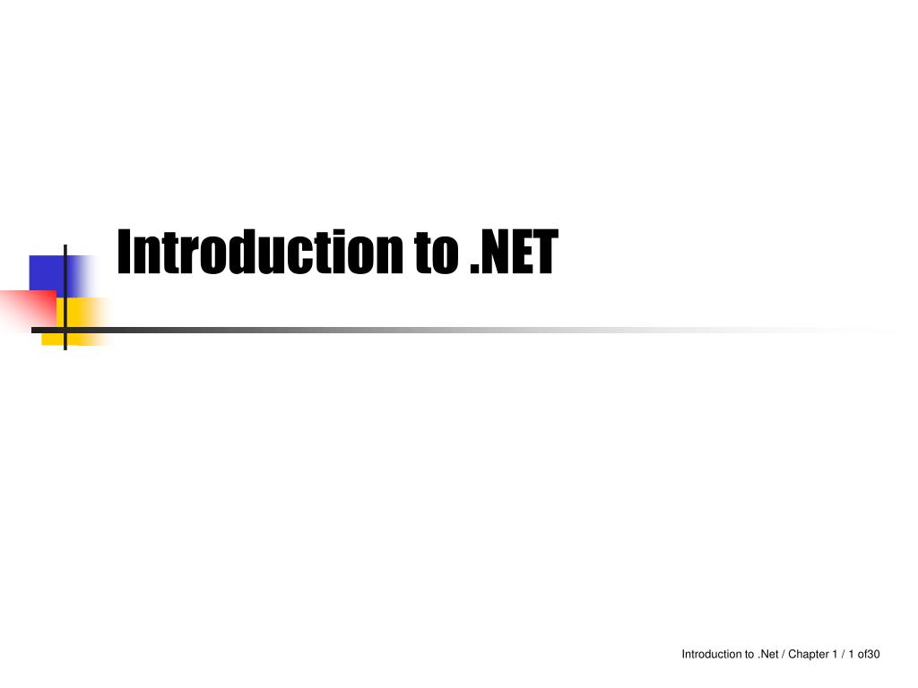 PPT - Introduction to .NET PowerPoint Presentation, free download - ID ...