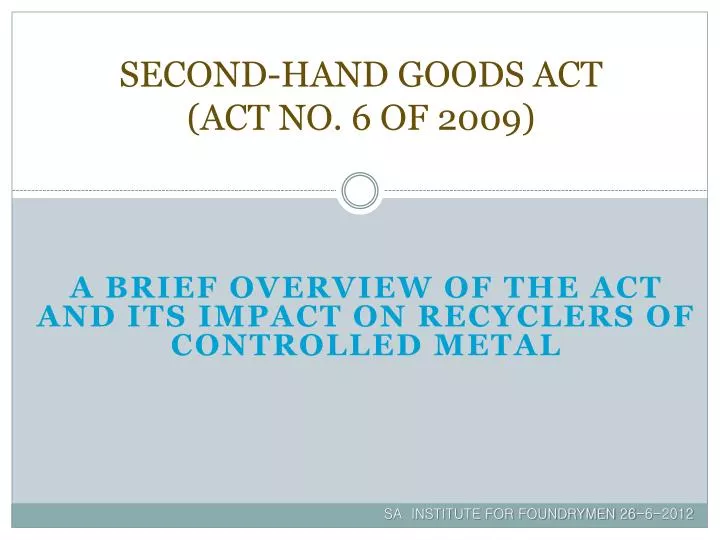 second hand goods act act no 6 of 2009