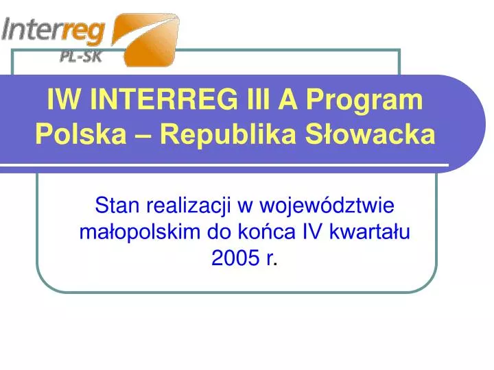 iw interreg iii a program polska republika s owacka