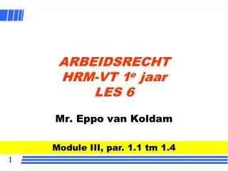 arbeidsrecht hrm vt 1 e jaar les 6
