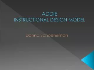ADDIE INSTRUCTIONAL DESIGN MODEL