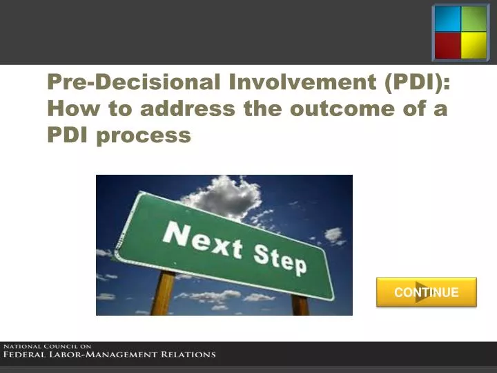 pre decisional involvement pdi how to address the outcome of a pdi process