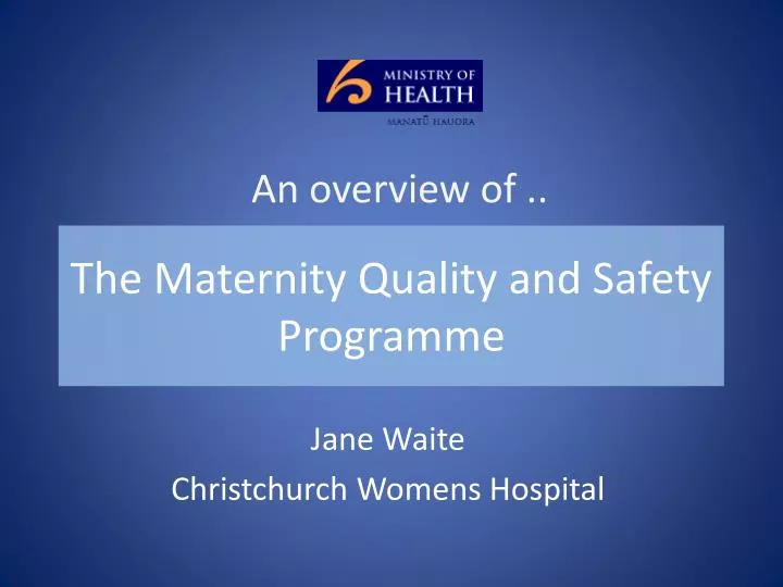 the maternity quality and safety programme