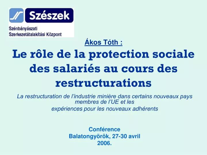 kos t th le r le de la protection sociale des salari s au cours des restructurations