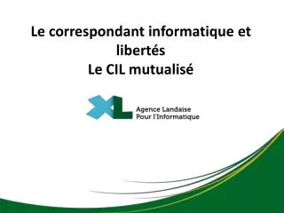 le correspondant informatique et libert s le cil mutualis