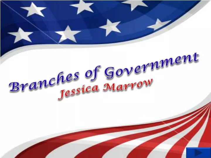 branches of government jessica marrow