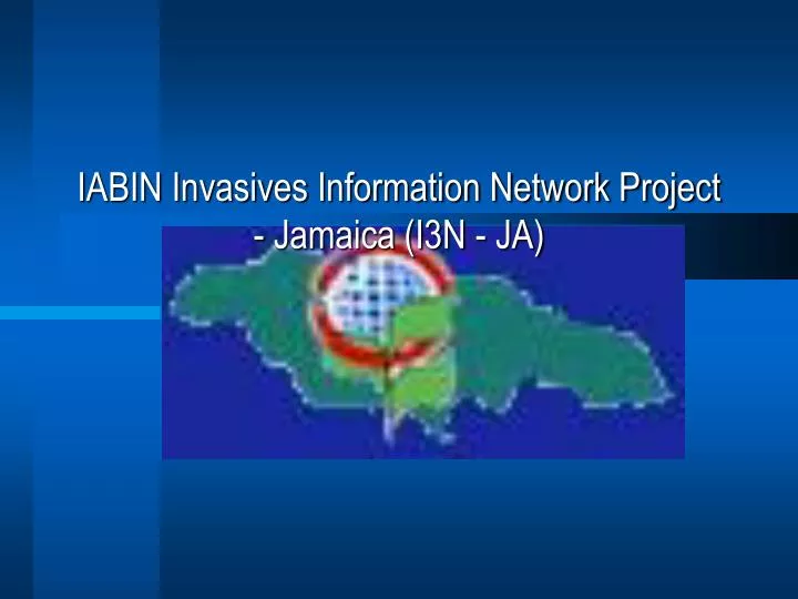 iabin invasives information network project jamaica i3n ja