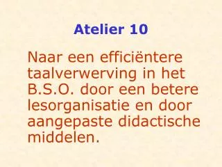 atelier 10