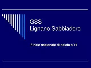 gss lignano sabbiadoro
