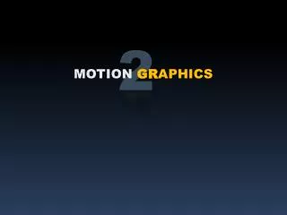 motion gr aphics