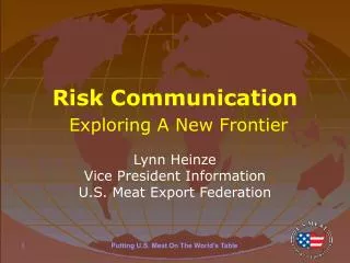 Risk Communication Exploring A New Frontier