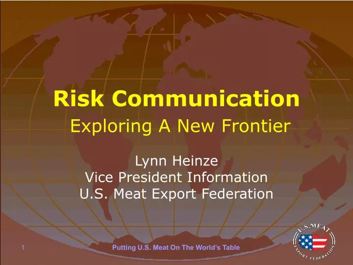 risk communication exploring a new frontier