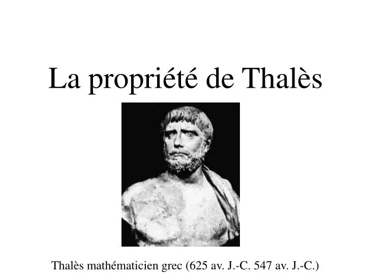 la propri t de thal s