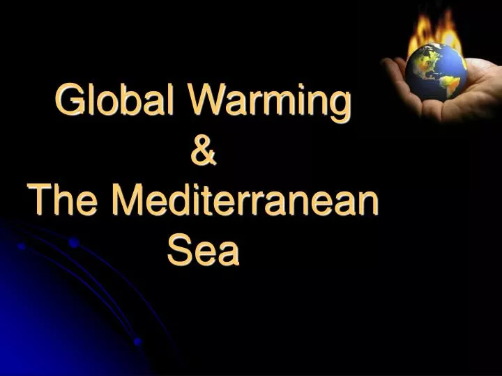 global warming the mediterranean sea