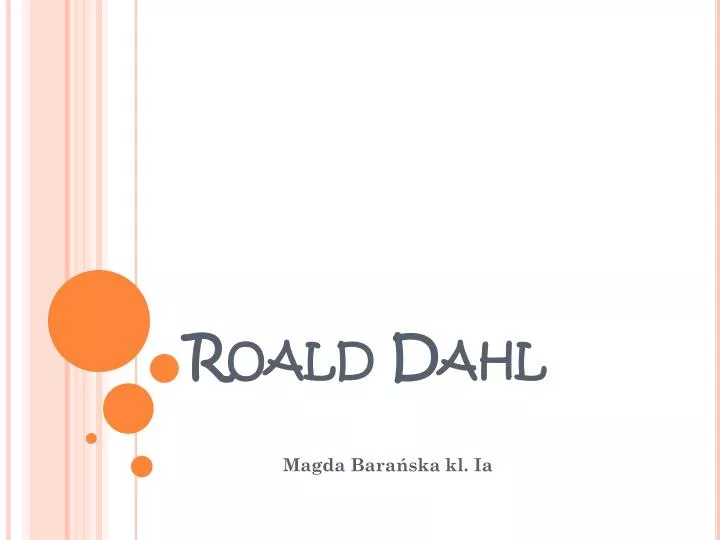PPT - Roald Dahl PowerPoint Presentation, free download - ID:5038575