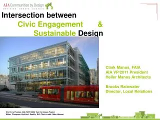 Intersection between 	Civic Engagement 	&amp; 		Sustainable Design