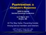 Postvention: A Chaplain’s Response - slide 1