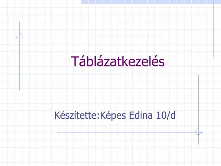 t bl zatkezel s