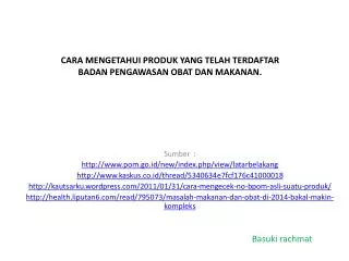 cara mengetahui produk yang telah terdaftar badan pengawasan obat dan makanan
